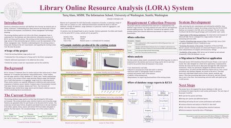 Library Online Resource Analysis (LORA) System Introduction Electronic information resources and databases have become an essential part of library collections.