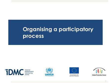 1 Organising a participatory process. 2 Objectives  To understand how to organise an inclusive and consultative law or policy- making process  To learn.