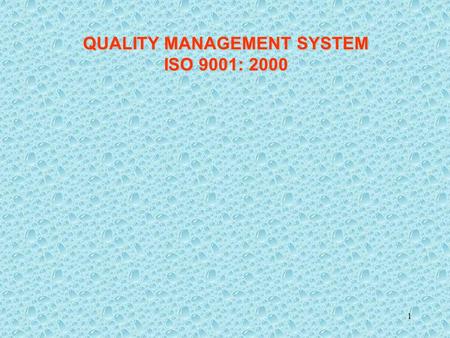 QUALITY MANAGEMENT SYSTEM