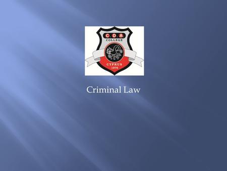 Criminal Law. INCHOATE OFFENCES ACCOMPLICES They cover illegal acts which have yet to be committed, primarily attempts to commit crimes, incitement to.