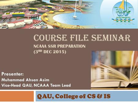 Course File seminar NCAAA SSR Preparation (3rd dec 2015)