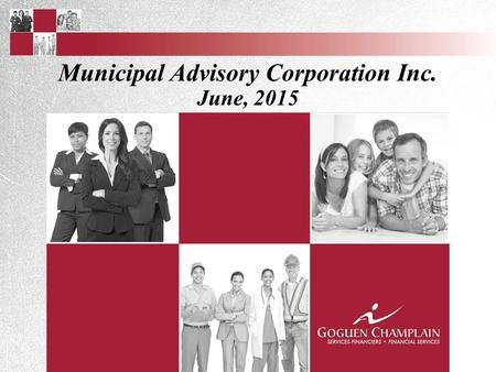 Municipal Advisory Corporation Inc. June, 2015. Agenda  2014 Retention Program Summary  New Brunswick Drug Plan  Questions.