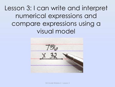 5th Grade Module 2 – Lesson 3