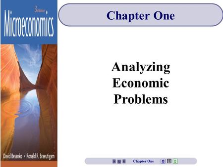 Analyzing Economic Problems Chapter One. Chapter One Overview 1.Defining Microeconomics 2.Who Should Study Microeconomics? 3.Microeconomic Modeling Elements.