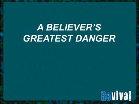 A BELIEVER’S GREATEST DANGER. Their sin was so bad that God referred to them as Sodom and Gomorrah in verse 10!