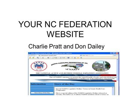 YOUR NC FEDERATION WEBSITE Charlie Pratt and Don Dailey.