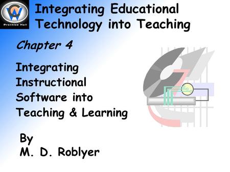 Integrating Educational Technology into Teaching