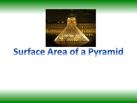 Surface Area of a Pyramid