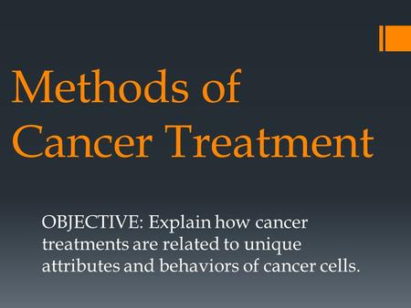 Methods of Cancer Treatment