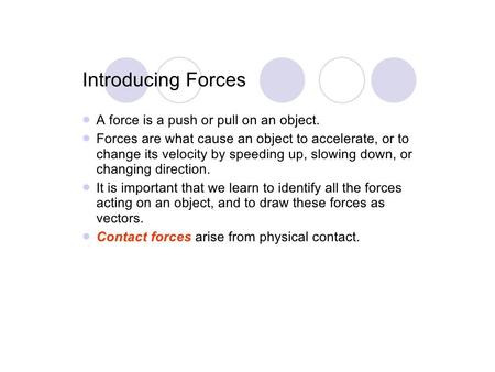 Vectors A vector is a quantity that involves both magnitude and direction. – 55 mph north – A downward force of 3 Newtons A scalar is a quantity that.