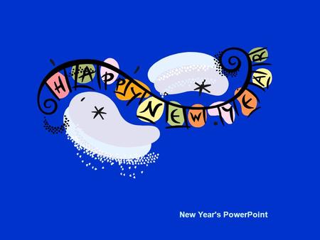 New Year's PowerPoint Calendar  New Year's is a national holiday.  It is on January 1 st.  It is the first day of a new year.