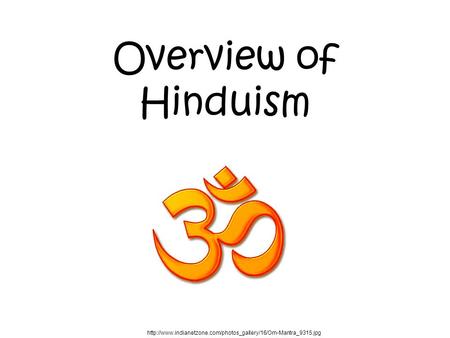 Overview of Hinduism