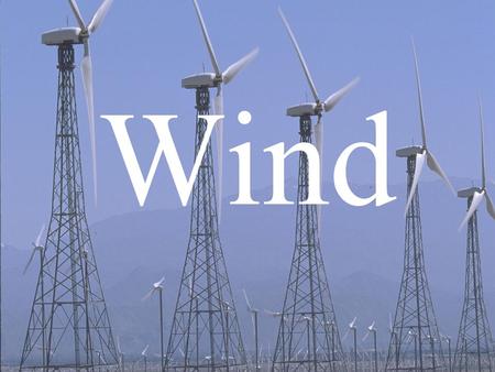 Wind. Uneven Heating Not all parts of the Earth are heated evenly. The equator gets the most energy from the sun, the poles get the least. Air of different.