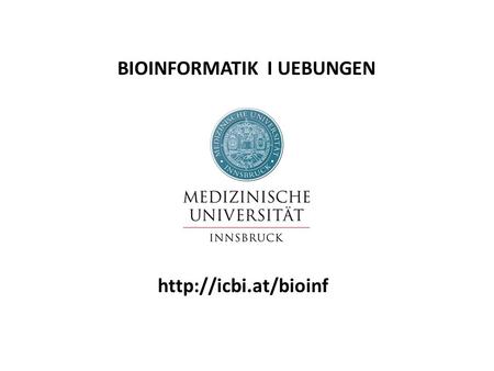 BIOINFORMATIK I UEBUNGEN  Regulation of transcription.