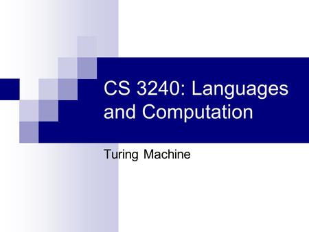 CS 3240: Languages and Computation