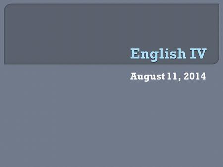 August 11, 2014.  Do you consider yourself an active or a passive reader? Explain.