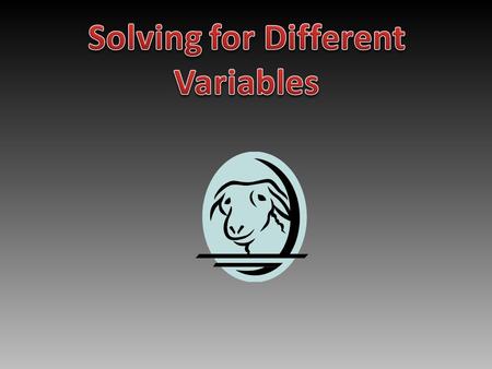 There comes a time in everyone’s life when we have to solve for something, but there aren’t any equations readily available to use. Example: We’re told.