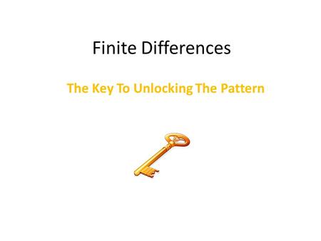 Finite Differences The Key To Unlocking The Pattern.