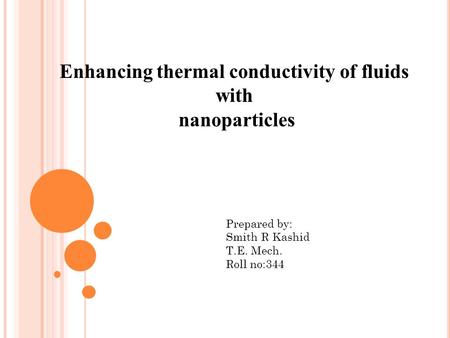 Enhancing thermal conductivity of fluids with