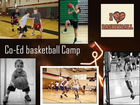 Co-Ed basketball Camp. Basketball camp for grades 5-9 to come and learn basic skills and play in a tournament. Right before basketball try outs start.