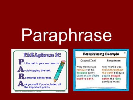 Paraphrase. ♠ Thorough ♠ Accurate ♠ Fair “These are the times that try men’s souls.” The Crisis, No. 1, Thomas Paine.