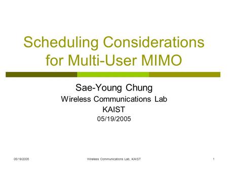 Scheduling Considerations for Multi-User MIMO