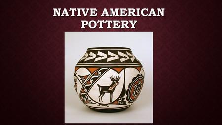 Native American pottery