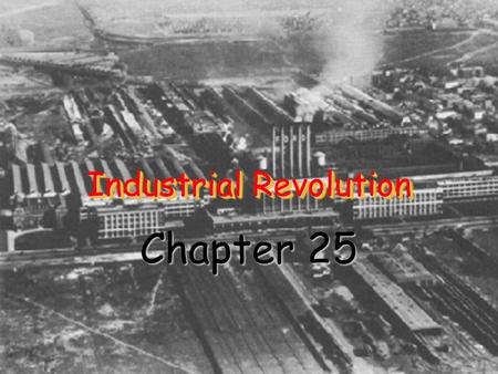 Industrial Revolution