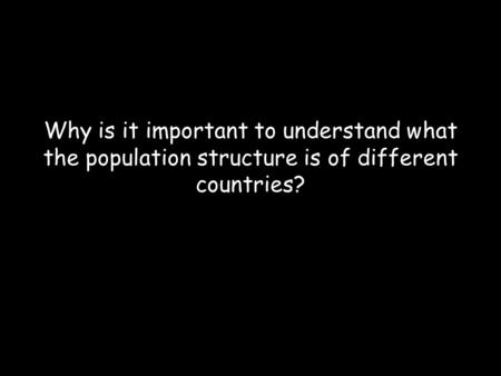 How do population pyramids help us learn about population?