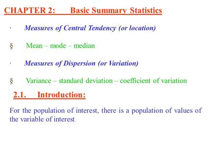 CHAPTER 2: Basic Summary Statistics