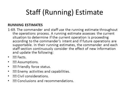 Staff (Running) Estimate