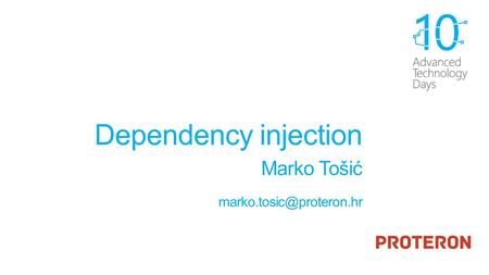 Dependency injection Marko Tošić