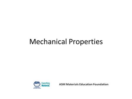 Mechanical Properties