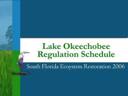 Lake Okeechobee Regulation Schedule