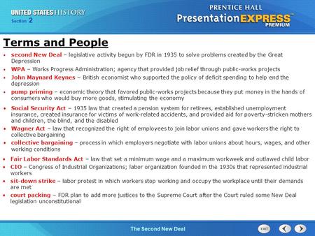 The Cold War BeginsThe Second New Deal Section 2 Terms and People second New Deal – legislative activity begun by FDR in 1935 to solve problems created.