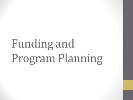 Funding and Program Planning. Intro to Funding As a Purdue RA, you are fortunate enough to get multiple resources that can help fund events that you want.