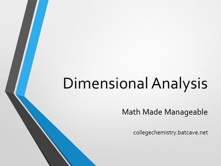 Dimensional Analysis Math Made Manageable collegechemistry.batcave.net.