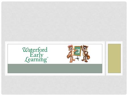 Again this year, you will be able to input the names of students that need Waterford for Intervention. This Intervention is for your Tier III students.