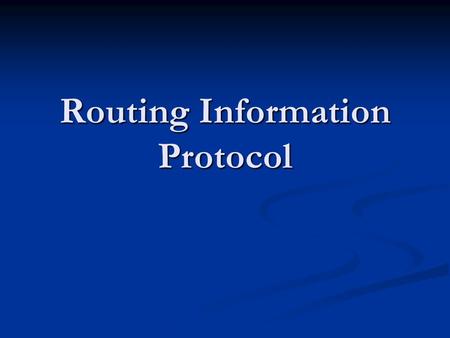 Routing Information Protocol