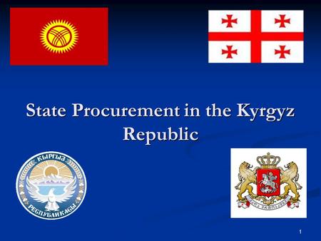 State Procurement in the Kyrgyz Republic 1. Total area: (76641 sq. miles) 925 km from east to west: 453 km from north to south. Total length of the Kyrgyz.