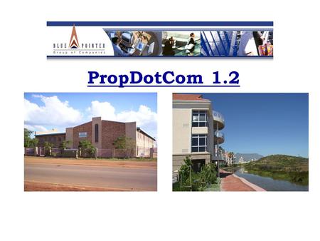 PropDotCom 1.2. Table of Contents Introduction Investment structure/PropDotCom Properties Offers in PropDotCom 1 Financials and tenants Product Features.