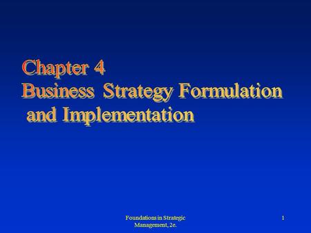 Business Strategy Formulation and Implementation