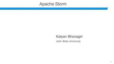 History • Created by Nathan Marz @ BackType • Open sourced on 19th September, 2011 Documentation at http://storm.apache.org/ Contribution http://storm.apache.org/contribute/Contributing-to-