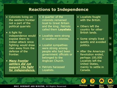 Colonists living on the western frontier not a part of the political quarrels A fight for independence would expose them to Indian attack since fighting.