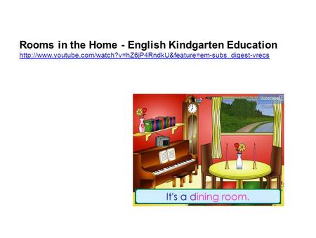 Rooms in the Home - English Kindgarten Education