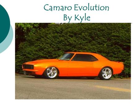 Camaro Evolution By Kyle. Muscle Car Yenko Chevrolet, located in Canonsburg, Pennsylvania, was one of largest and most popularly known custom muscle car.