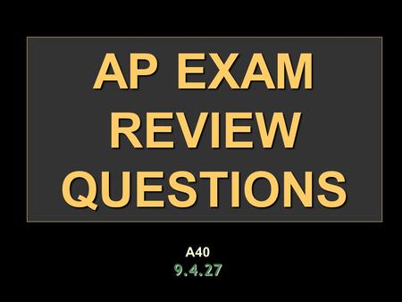 AP EXAM REVIEW QUESTIONS A409.4.27. Colonial “Throughout the colonial period, economic concerns had more to do with the settling of British North America.