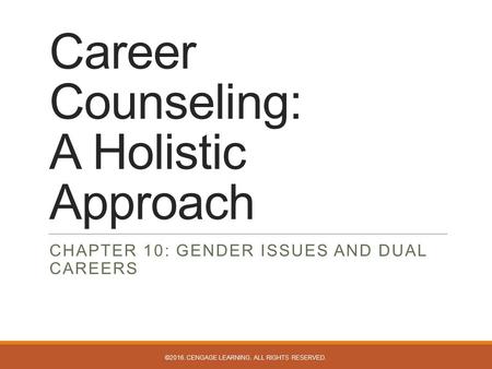 Career Counseling: A Holistic Approach