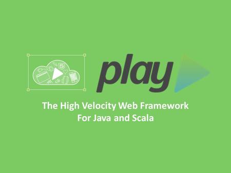 The High Velocity Web Framework For Java and Scala.