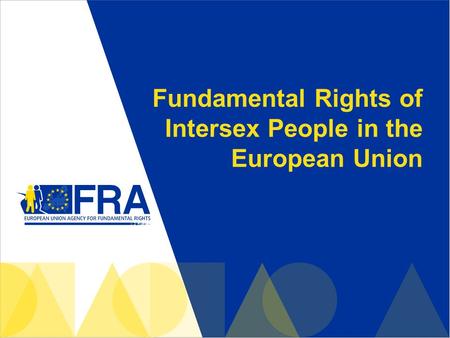 Fundamental Rights of Intersex People in the European Union.